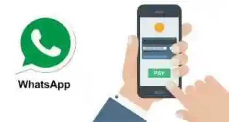 WhatsApp is taking advantage of mobile payments in India: coming payments between people from the app