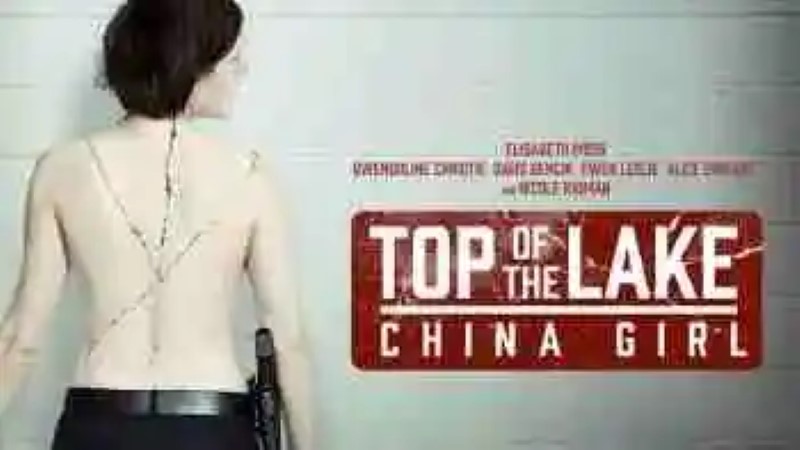 &#8216;Top of the Lake: China Girl&#8217;, a chilling story about the extortion and the trafficking of women