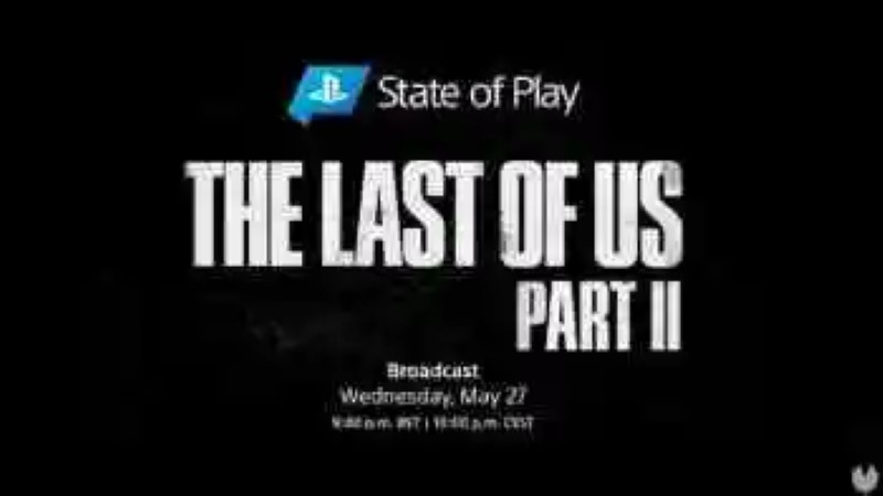Novo State of Play nesta quarta-feira, dedicado a The Last of Us 2 exclusivamente