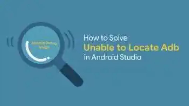 How to Solve Unable to Locate ADB in Android Studio